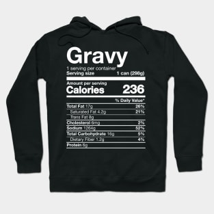 Gravy Nutrition Funny Thanksgiving Food Hoodie